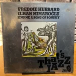 Freddie Hubbard / İlhan Mimaroğlu - Sing Me A Song Of Songmy - Plak
