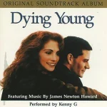 James Newton Howard - Dying Young (Original Soundtrack Album) - CD