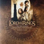 The Lord Of The Rings: The Two Towers (Original Motion Picture Soundtrack) - Plak
