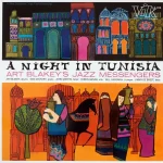 Art Blakey's Jazz Messengers - A Night In Tunisia - Plak