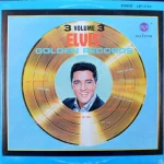 Elvis Presley - Elvis' Golden Records, Volume 3 - Plak