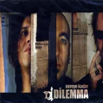 Dilemma - Nereye Kadar - CD