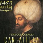 Can Atilla - 1453 Fatih Aşkın - CD
