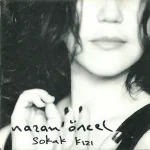 Nazan Öncel - Sokak Kızı - CD