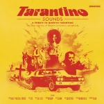 Tarantino Sounds - A Tribute To Quentin Tarantino - Plak