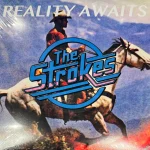 The Strokes - Reality Awaits - Plak