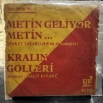 Şevket Uğurluer Ve Arkadaşları - Metin Geliyor Metin... / Kralın Golleri - Plak